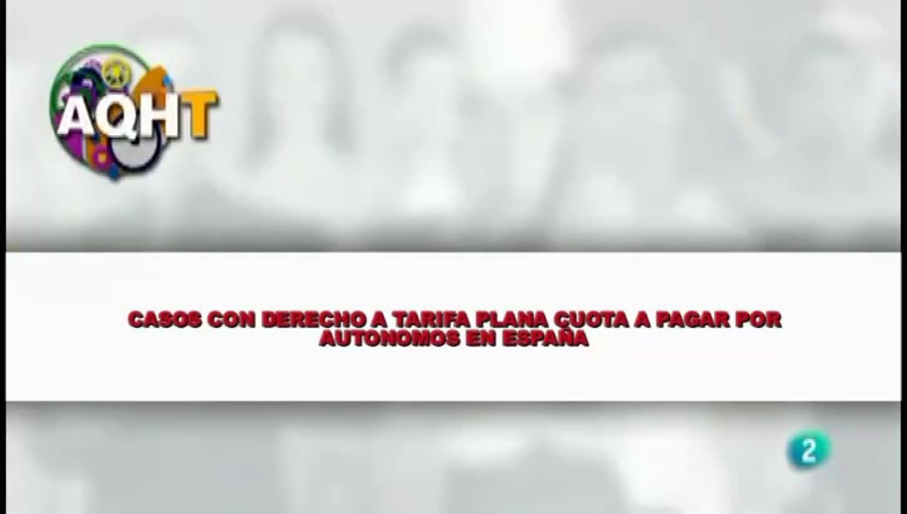 CASOS CON DERECHO A TARIFA PLANA CUOTA A PAGAR POR AUTONOMOS EN ESPAÑA