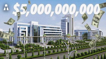 Arkadag, cette Ville du Futur à 5 Milliards de Dollars