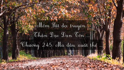 Chương 241-250 Thần Đạo Đan Tôn