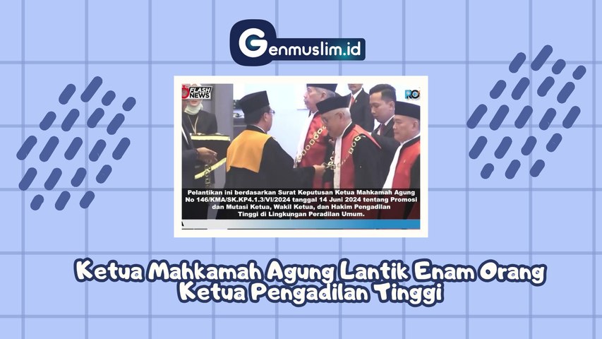 Ketua Mahkamah Agung (MA) Lantik 6 Orang Ketua Pengadilan Tinggi