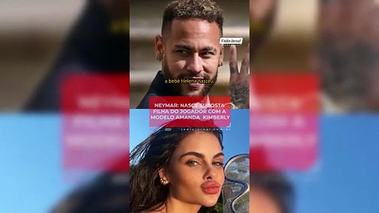 Neymar: nasce suposta filha do jogador com a modelo Amanda Kimberly