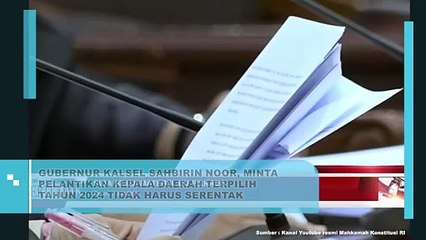 Gubernur Kalsel Sahbirin Noor Pilkada tidak harus serentak