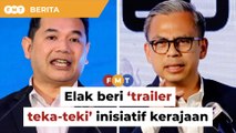 Elak beri ‘trailer teka-teki’ inisiatif kerajaan, kata pakar komunikasi