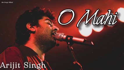 O Mahi O Mahi 🎶 Official Lyrics | Arijit Singh's New 2024 Hit