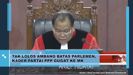 Tak lolos Ambang Batas Parlemen, Kader PPP Gugat ke MK