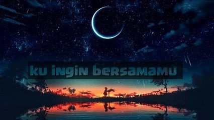 Ku ingin bersamamu - Alvin Ricky