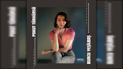 Burcu Yeşilbaş - Pokut Türküsü