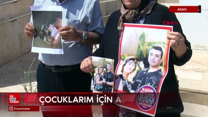 Adana'da öldürülen Deniz Suna'nın annesi: Çocuklarım için adalet istiyorum