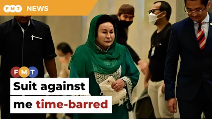 Suit by 1MDB, 10 others against me time-barred, says Rosmah