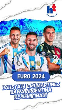 Euro 2024 | Dahsyat! Emi Martinez Bawa Argentina ke Semifinal! #harianterbitcom . . #argentina #ecuador #semifinal #kualifikasipialadunia2024 #messi #martinez #euro2024