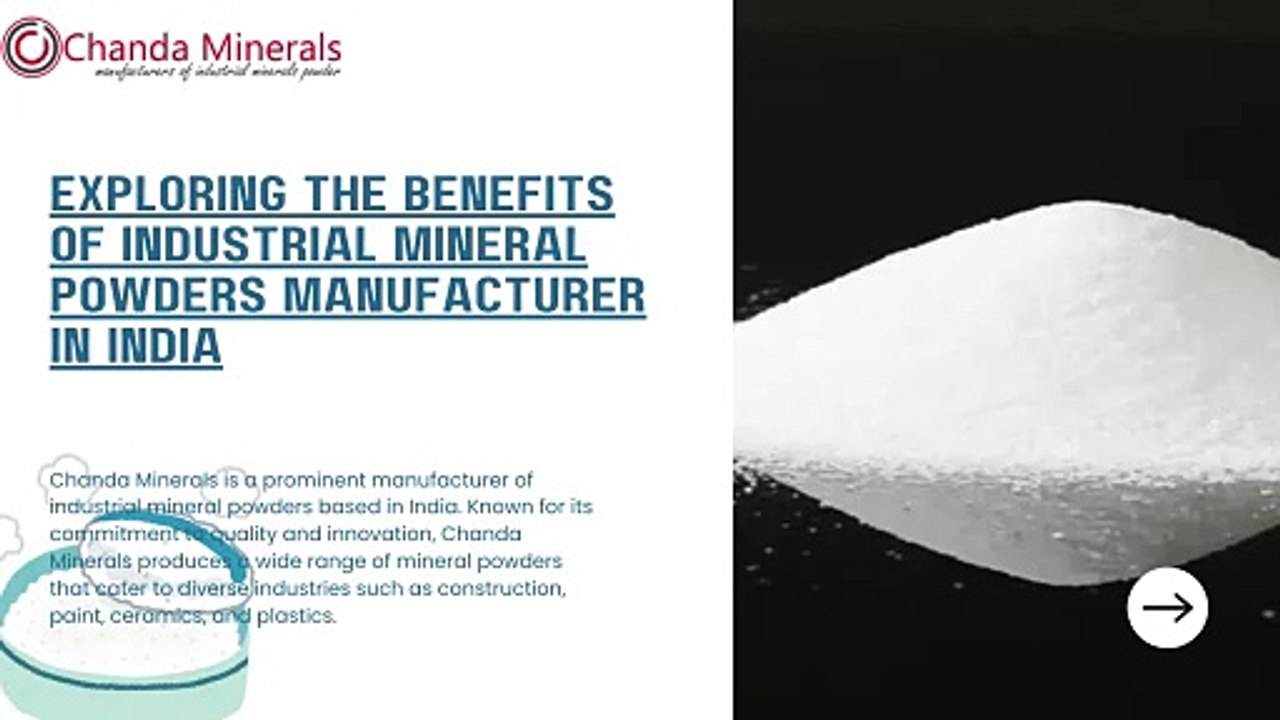 Exploring the Benefits of Industrial Mineral Powders manufacturer in India