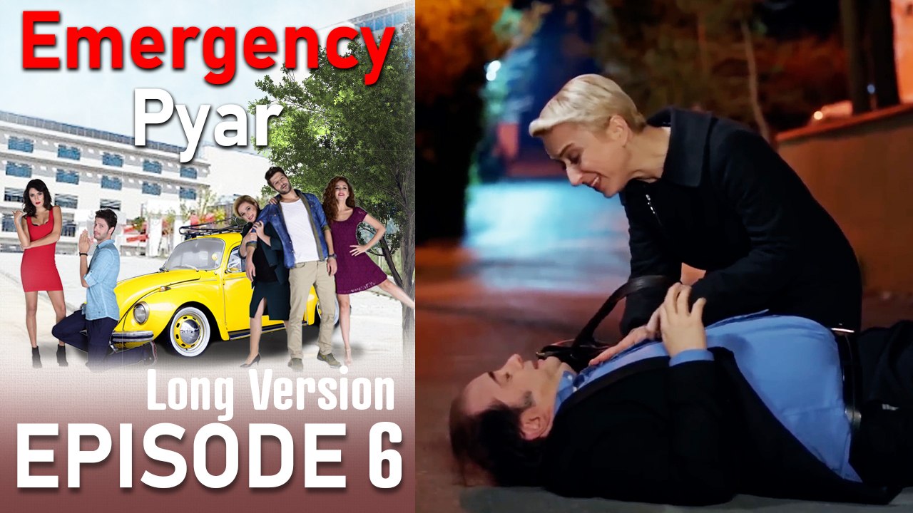 Emergency Pyar Episode 6 (Long Version)