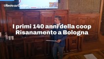 I primi 140 anni della coop Risanamento a Bologna, il video