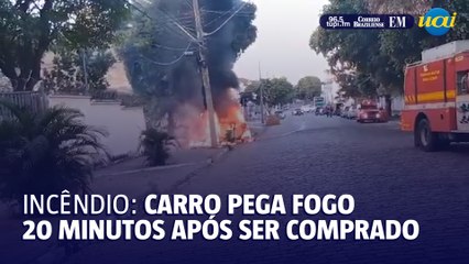 Carro pega fogo 20 minutos após ser comprado