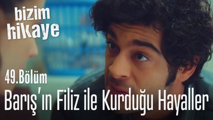 Çocuğumuz olacak bizim - Bizim Hikaye 49. Bölüm