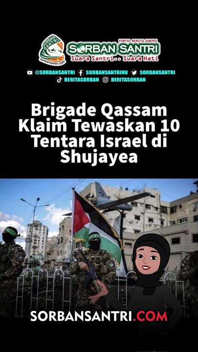Brigade Qassam Klaim Tewaskan 10 Tentara Israel di Shujayea