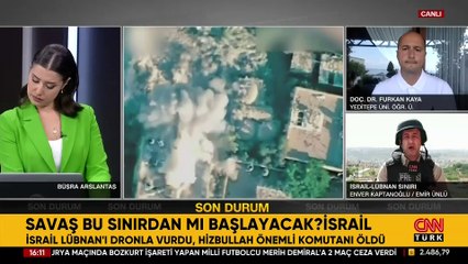 CNN TÜRK bölgede: Savaş bu sınırdan mı başlayacak?