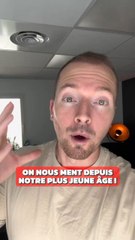 On nous ment depuis le plus jeune age