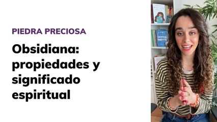 Obsidiana propiedades y significado espiritual