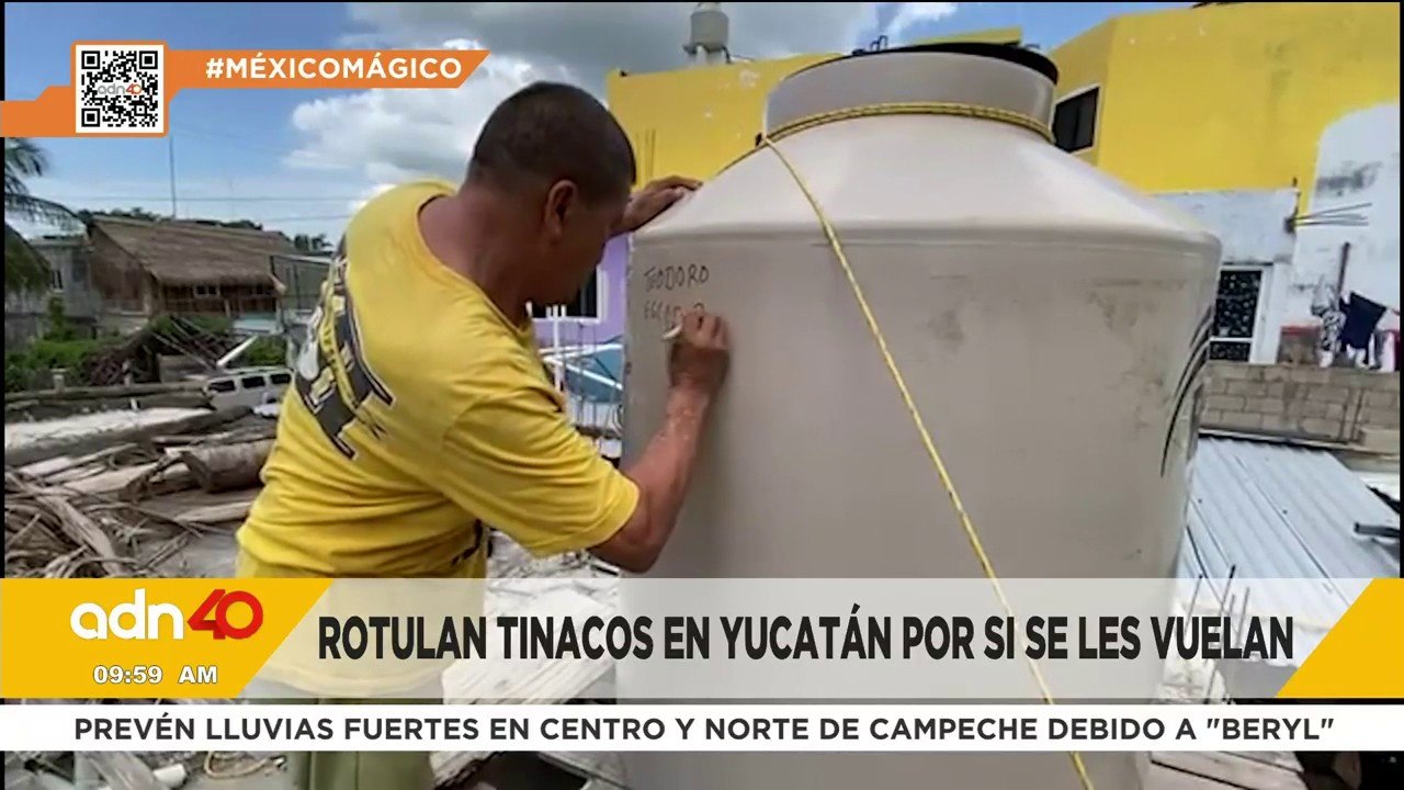 ¡México mágico! por huracán “Beryl” en Yucatán amarran y rotulan sus tinacos por si se les vuela