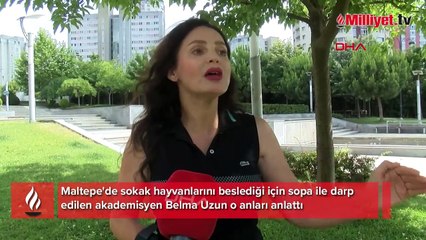 Maltepe'de darp edilen akademisyen yaşananları anlattı: Doktor 10 gün iş göremez raporu verdi