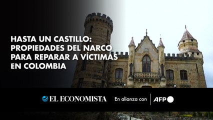 Hasta un castillo: propiedades del narco para reparar a víctimas en Colombia