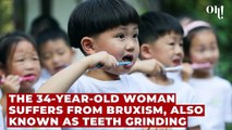 This woman was grinding her teeth so much they fell out 'It happens all the time'