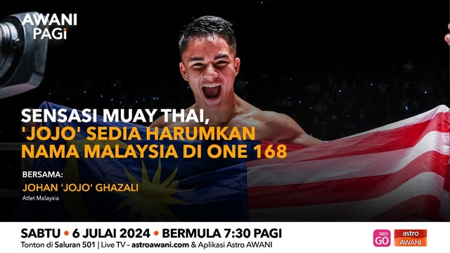 AWANI Pagi: Jojo sedia harumkan nama Malaysia di pentas dunia