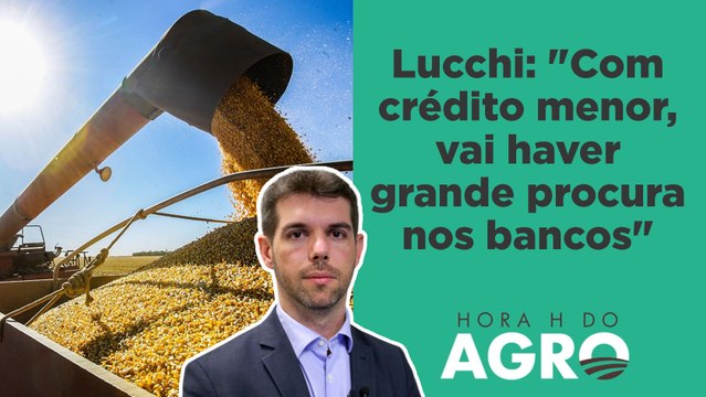 Recurso do Plano Safra pode esgotar mais rápido que ano anterior | HORA H DO AGRO