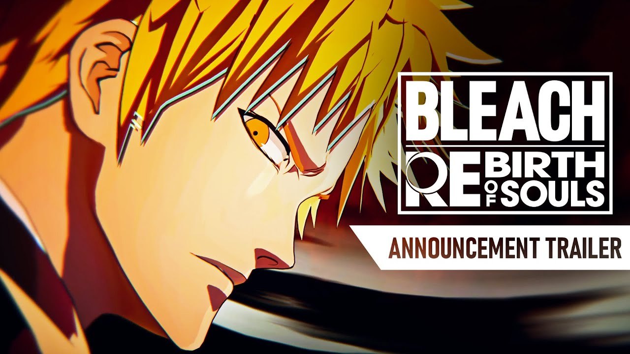 Bleach: Rebirth of Souls - Trailer d'annonce