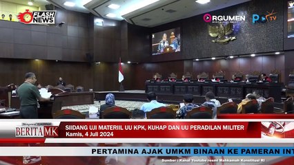 Mahkamah Konstitusi Gelar Sidang Pengujian Materiil UU KPK, KUHAP Dan Peradilan Militer