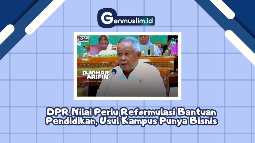 DPR Nilai Perlunya Reformulasi Bantuan Pendidikan, Usul Kampus Punya Bisnis