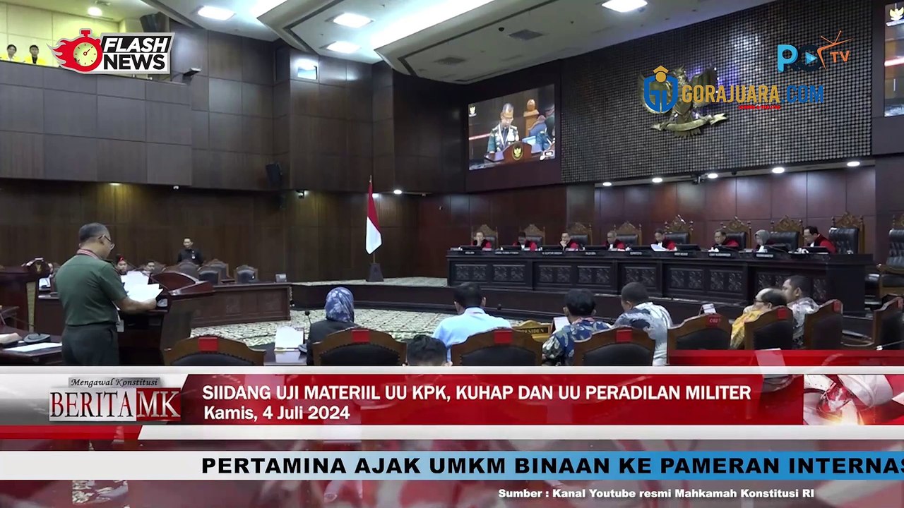 MK GELAR SIDANG PENGUJIAN MATERIIL UU KPK, KUHAP DAN UU PERADILAN MILITER