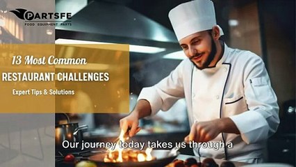 13 most common restaurant challenges | expert tips and solutions