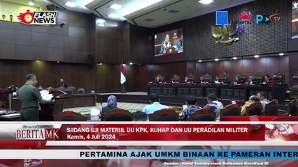 MK Gelar Sidang Pengujian Materiil UU KPK, KUHAP dan UU Peradilan Militer