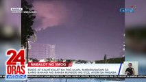 Smog at kalat-kalat na pag-ulan, nararanasan sa ilang bahagi ng bansa bunsod ng ITCZ, ayon sa PAGASA | 24 Oras Weekend