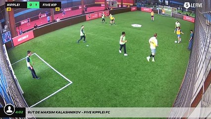 But de Maksim Kalashnikov - FIVE KIPPLEI FC