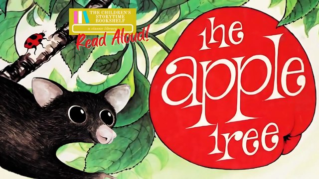 The Apple Tree - Fall Kids Books Read Aloud for Autumn - Bedtime Stories for Kids Storytime