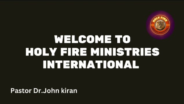From Afflication to Victory|Holy Fire Ministries International |Pastor Dr.John Kiran
