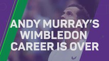 Breaking News - Andy Murray's Wimbledon career is over