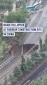 Road collapses at subway construction site in China