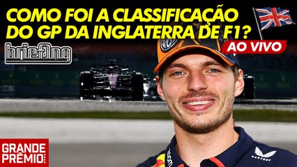 UAU! RUSSELL POLE, HAMILTON 2º, VERSTAPPEN 4º: GRID DE LARGADA do GP da Inglaterra de F1 | Briefing