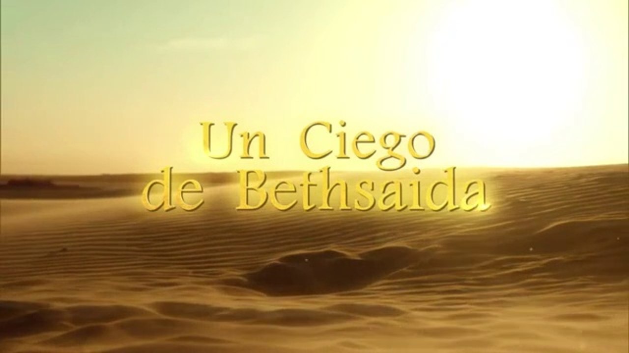 21.Un ciego de Bethsaida