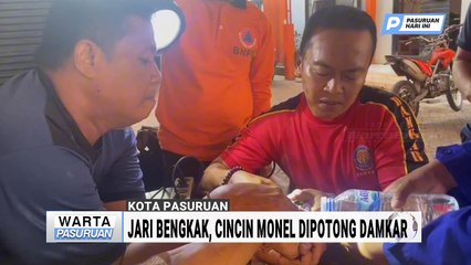 Jari Bengkak, Cincin Monel Dipotong Damkar Kota Pasuruan