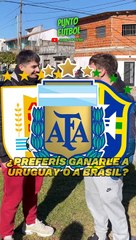 ¿Ganarle a Brasil o a Uruguay?