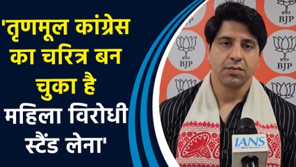 Shehzad Poonawalla  ने कहा, 'Trinamool Congress का चरित्र बन चुका है महिला विरोधी स्टैंड लेना'