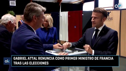 Gabriel Attal renuncia como primer ministro de Francia tras las elecciones
