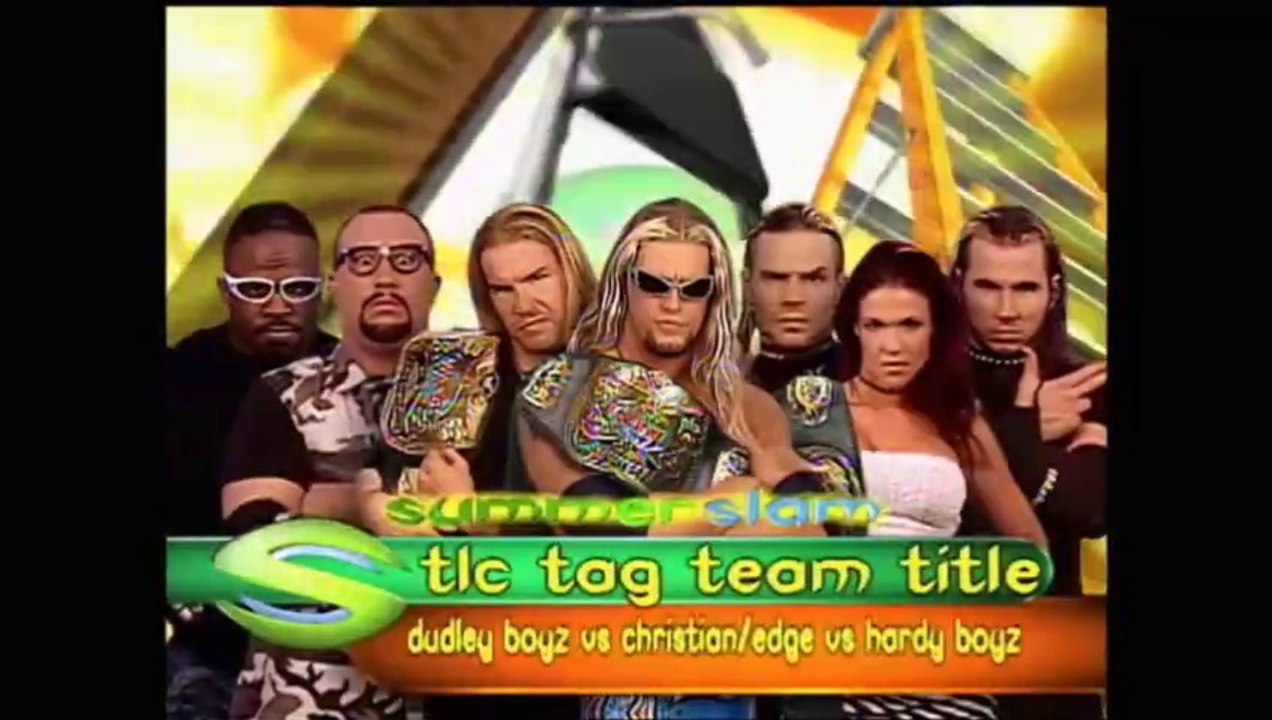 WWF SummerSlam 2000 - Edge & Christian vs The Dudley Boyz vs The Hardy Boyz (TLC Match, WWF Tag Team Championship)