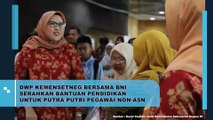 DWP Kemensetneg Bersama BNI Serahkan Bantuan Pendidikan Untuk Putra Putri Pegawai Non-ASN