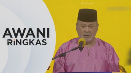 AWANI Ringkas: Peringatan Yang di-Pertuan Agong